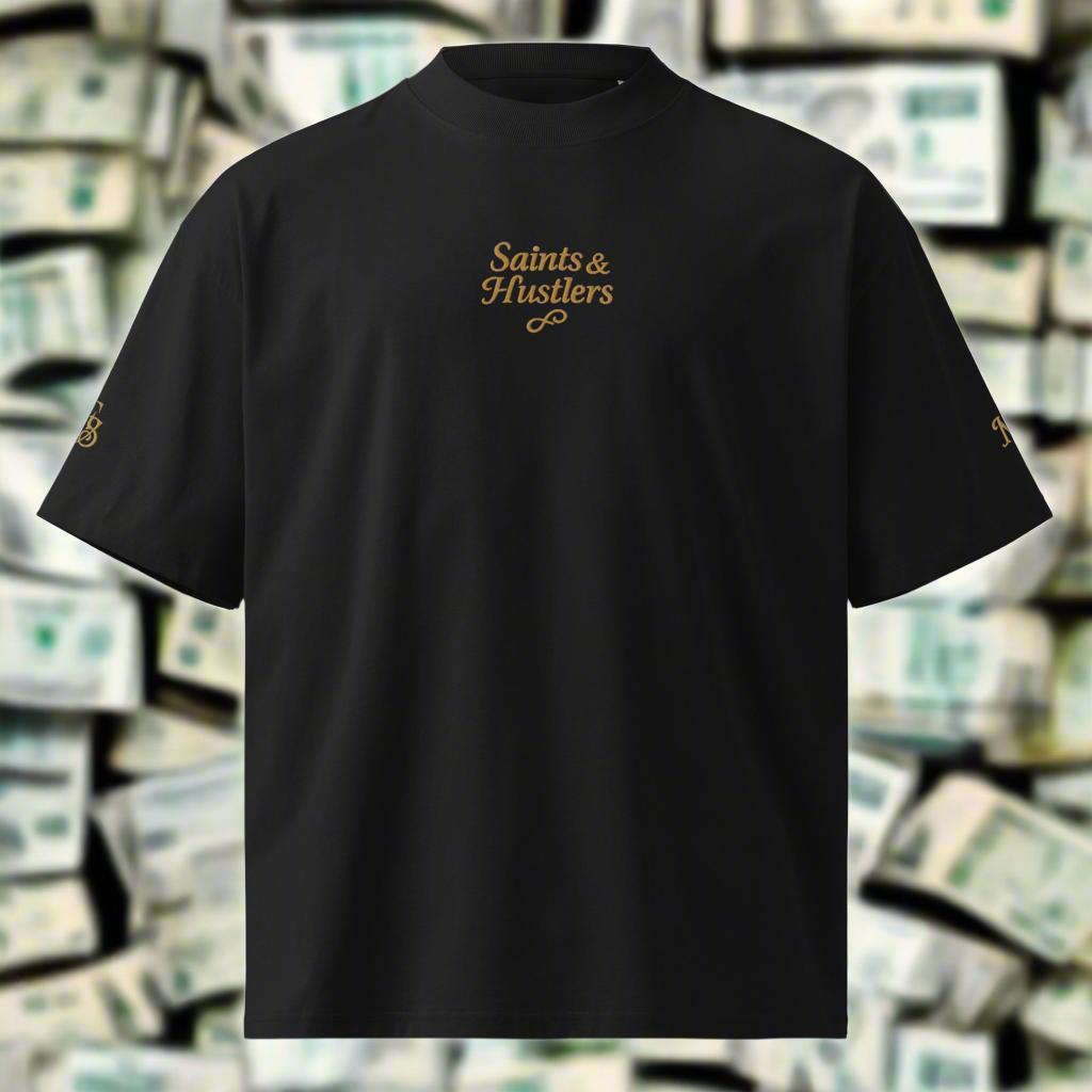 Saints & Hustlers – Premium High Neck Oversized Tee (Embroidered Limited Edition)