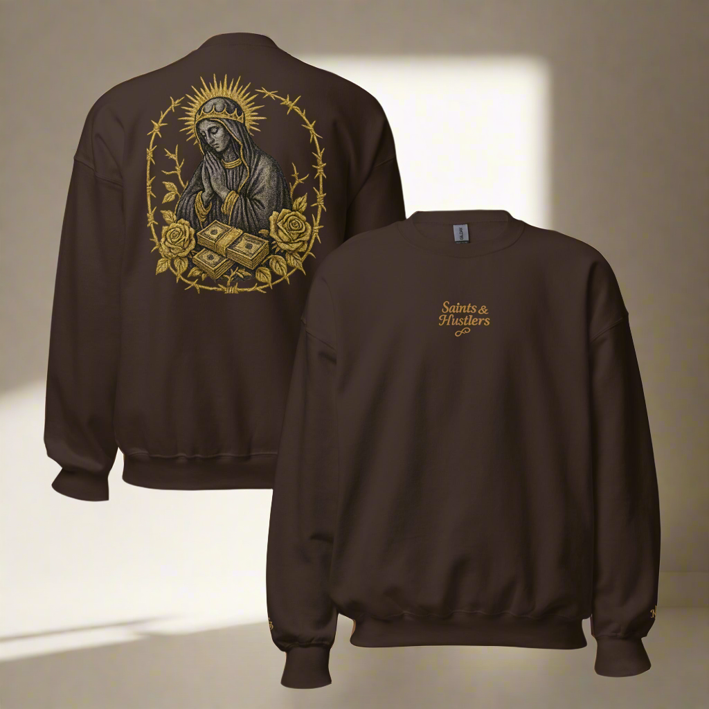 Saints & Hustlers 
Sacred Sweatshirt (Embroidery + DTG)