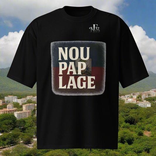 Nou Pap Lage 🇭🇹 Oversized heavyweight t-shirt