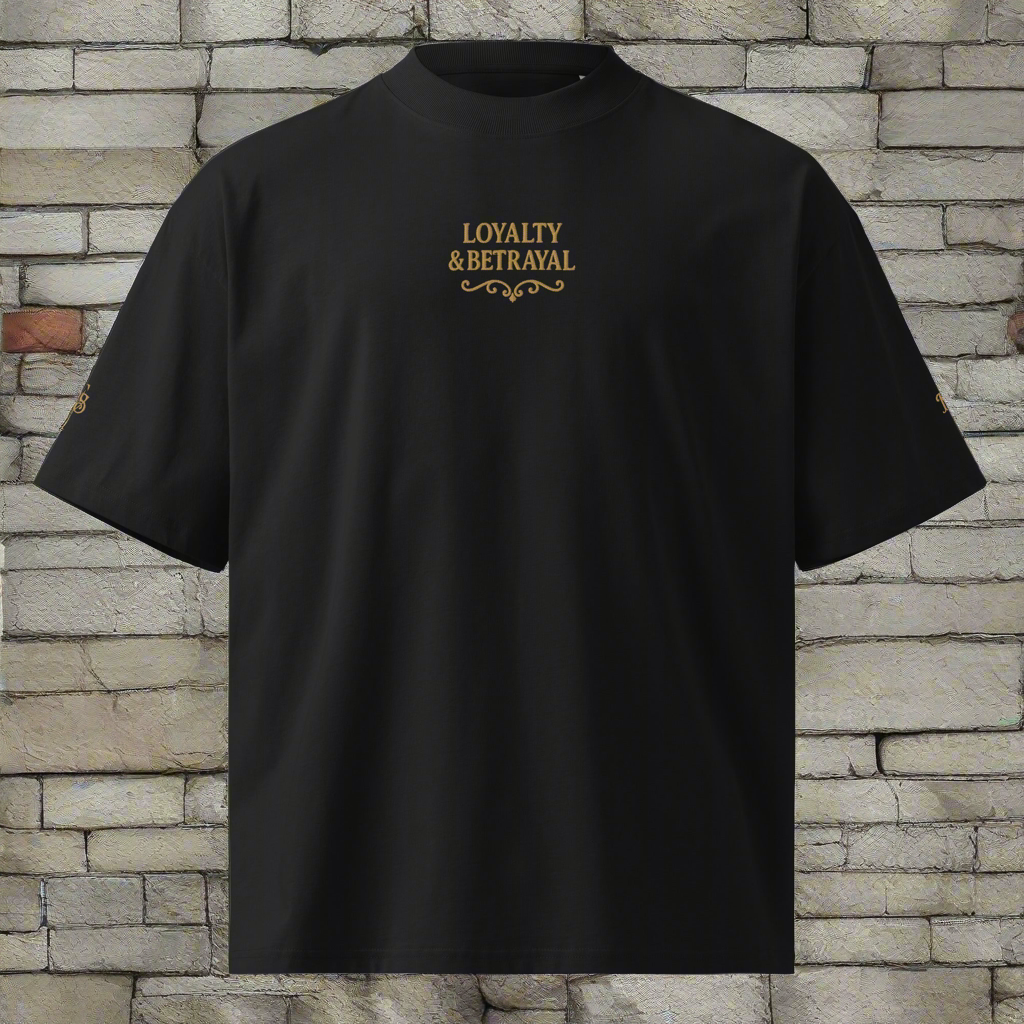 Loyalty & Betrayal Oversized High Neck T-shirt - Embroidery Edition
